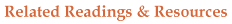 Related Resources and Readings